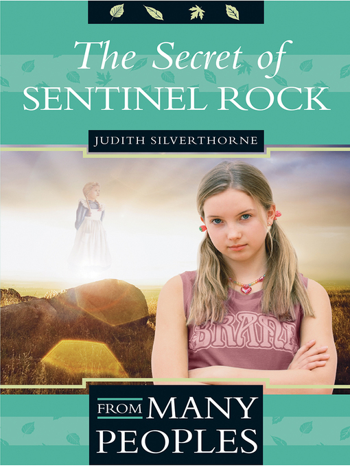 Title details for The Secret of Sentinel Rock by Judith Silverthorne - Available